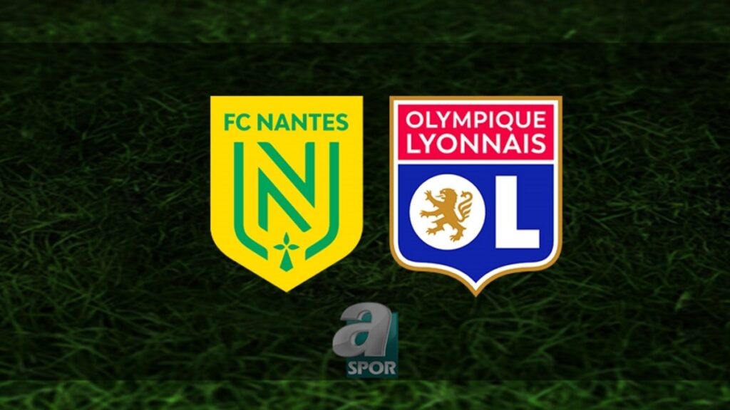 “Nantes – Lyon Maçı Ne Zaman, Hangi Kanalda?” “Kritik Gelişme: Son Dakika Haberleri”