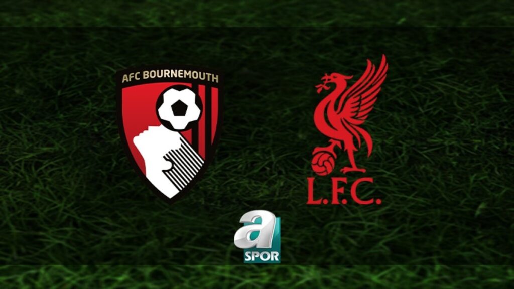 “Bournemouth – Liverpool Maçı Heyecanı: Detaylar Burada!”