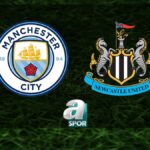 Manchester City – Newcastle United Maçı Detayları
