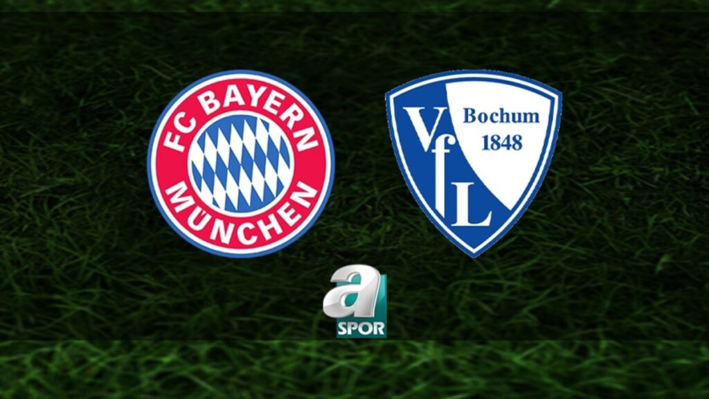 Bayern Münih-Bochum Maçı Saat Kaçta? | Almanya Bundesliga “Skandal Haber! Sürpriz Gelişme Ortaya Çıktı!”