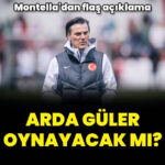 Montella: “Arda Güler’de Yorgunluk Belirtisi Var”