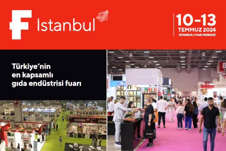 F İstanbul Gıda Fuarı 2024 İçin Hazırlıklar Başladı!
