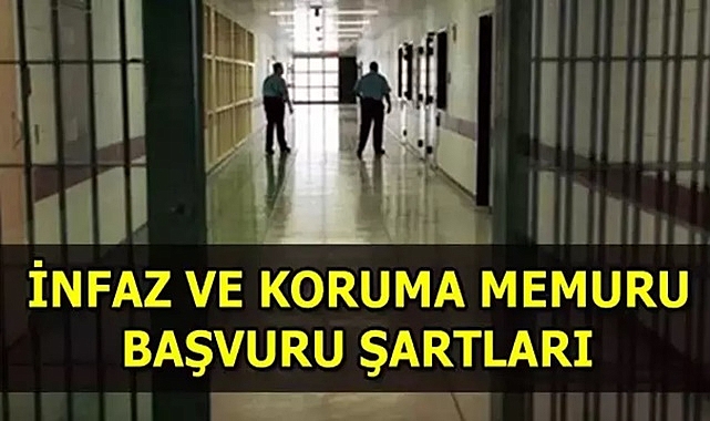 İnfaz Koruma Memuru Olma Şartları