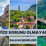 Balkan Şehirlerinde Ekonomik ve Vizesiz Tatil Fırsatları