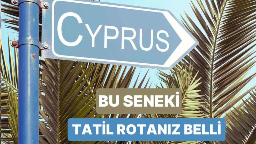 Kuzey Kıbrıs Tatilinin 10 Muhteşem Sebebi!