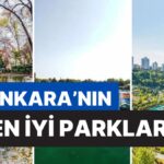 Ankara’daki En İlgi Çekici Parklar!