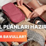 Tatil Sezonu Başladı: Bavulunuzda Mutlaka Olması Gereken Şeyler!