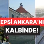 Ankara’da Bayramda Gezmek için İşte En İyi Caddeler!