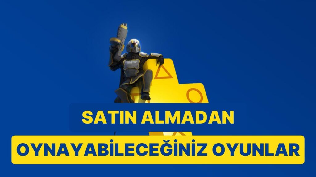 Playstation Plus’ta Bu 12 Muhteşem Oyunu Oynamalısınız!