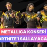 Metallica, Fortnite’ta İnletiyor!