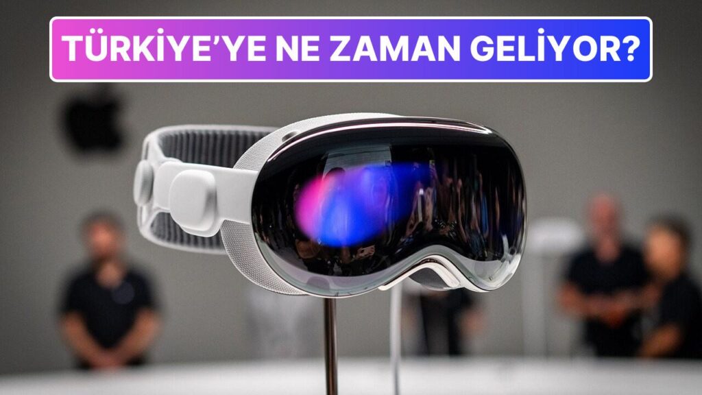 Apple Vision Pro’nun Dünya Turu Başlıyor! İşte İlk Duraklar ve Satış Tarihleri
