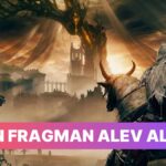 Heyecan Dorukta! Elden Ring DLC’si Shadow of Erdtree Çıkış Fragmanı Yayınlandı