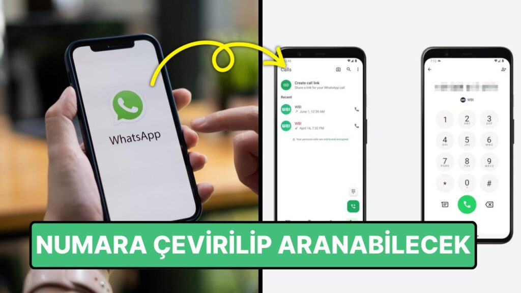 WhatsApp’tan Beklenen Numara Çevirme Özelliği Geliyor!