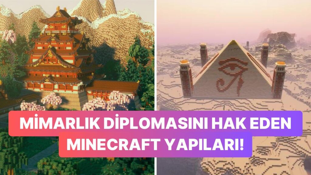 Minecraft’ta Yapılan Muhteşem İnşaatlara Göz Atın!