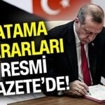 Kritik Atama Kararları Resmi Gazete’de Yayımlandı!
