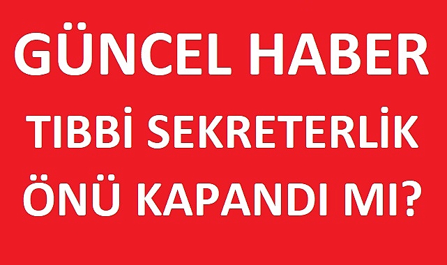 Tıbbi Dokümantasyon ve Sekreterlik: Amacı ve Maaşları