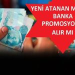 YENİ MEMURLARIN PROMOSYON ALMA HAKKI