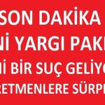 Yeni Yargı Paketi TBMM’ye Sunuluyor: Dikkat Çeken Değişiklikler