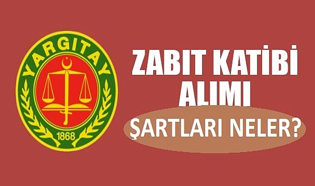 Zabıt Katibi Olma Şartları – Detayları İnceleyin