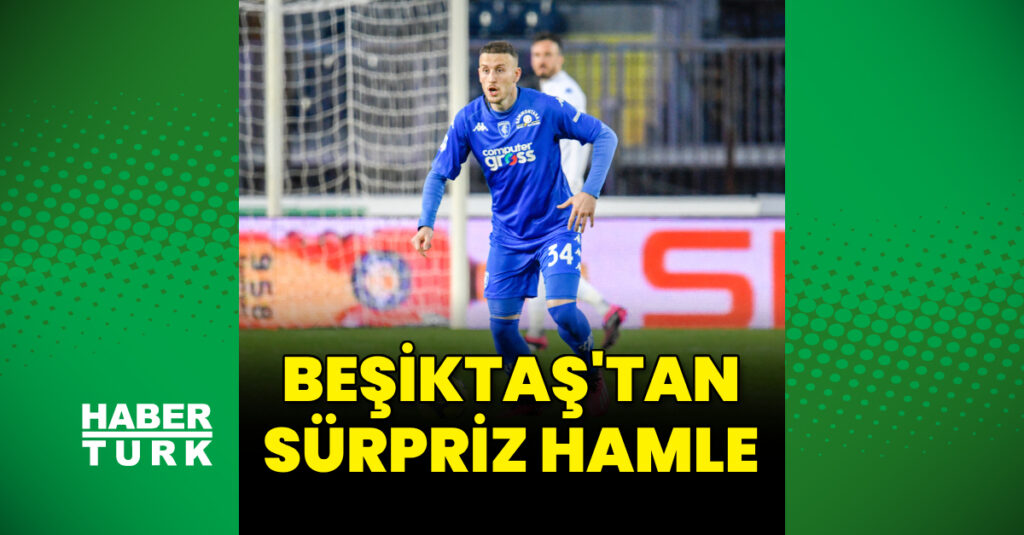 Beşiktaş’tan Sürpriz Transfer İddiası!