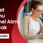 660 Devlet Personel Alımı Başvurusu Başladı!