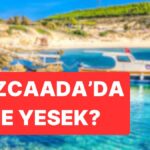 Bozcaada’nın En İyi Restoranları! Lezzet ve Deniz Keyfi Burada