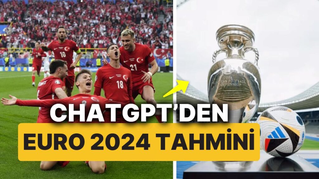 2024 Avrupa Şampiyonası: ChatGPT’nin Çeyrek Final Tahminleri!