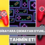 Özel Oyunlar: Bilgisayara Çıkmaz! Siz Ne Kadar İyi Gamer’sınız?