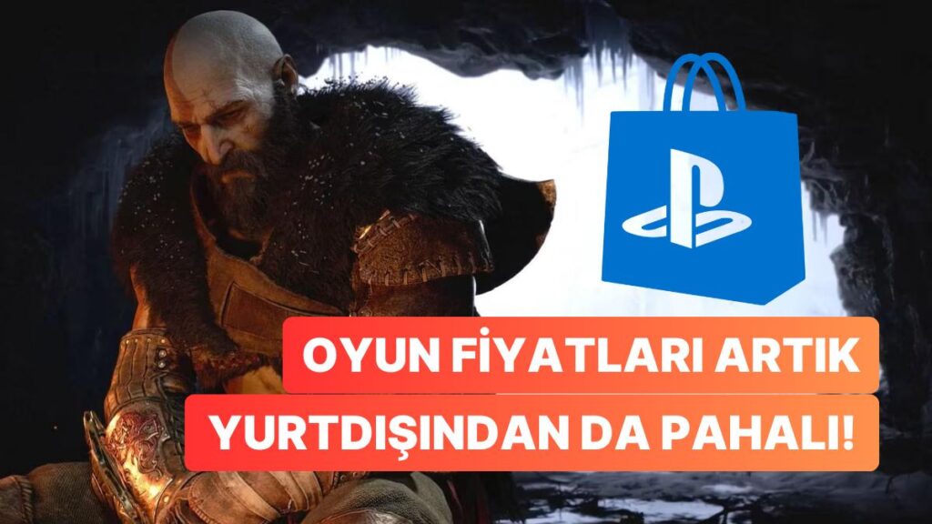 PlayStation Mağazasında Büyük Zam! Türkiye Fiyatları Yurtdışını Geçti!