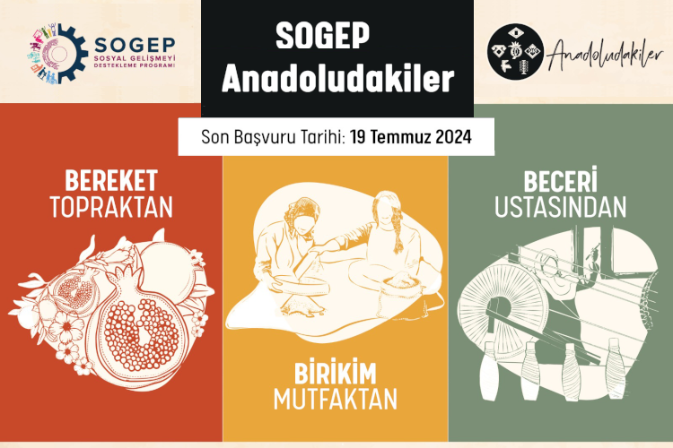 SOGEP Programı Destekliyor: Anadoludakiler Projesi Başvuruları Başladı!