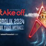 Take Off İstanbul 2024: İnovasyon ve İşbirlikleri