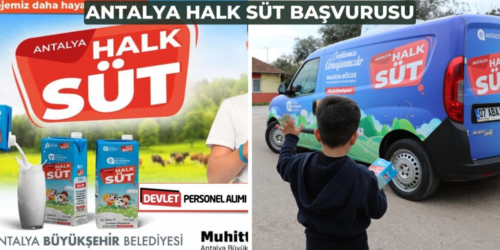 Antalya Halk Süt Başvurusu Nasıl Yapılır?
