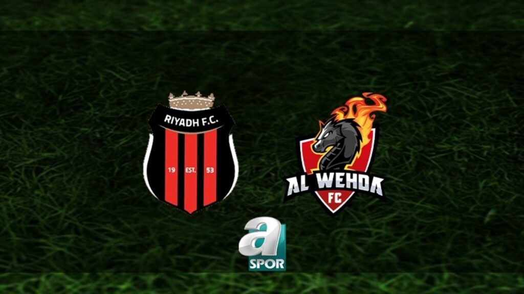 “Suudi Arabistan Pro Lig Maçı: Al Riyadh – Al Wahda Ne Zaman, Saat Kaçta ve Hangi Kanalda?”