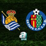 “Real Sociedad – Getafe Maçı Ne Zaman ve Hangi Kanalda?”