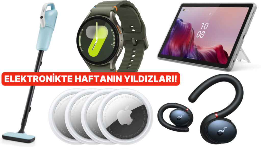 Haftanın En Çok Satan Elektronik Ürünleri!