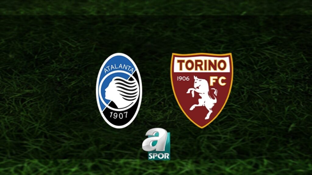 Atalanta – Torino Maçı Yarın! 🇮🇹⚽️🔥