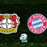 “Bayer Leverkusen – Bayern Münih Maçı Ne Zaman, Hangi Kanalda?” “Son Dakika: Olay Yaratan Haber Muhabiri!”