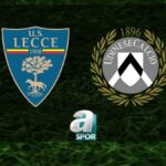 “Lecce-Udinese Maçı Ne Zaman? Saat Kaçta ve Hangi Kanalda?”