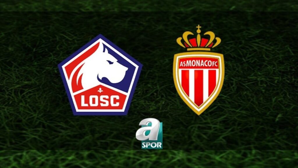 “Lille – Monaco Maçı Yayın Bilgileri ve Muhtemel 11’ler!”