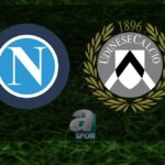 “Napoli – Udinese Maçı Ne Zaman, Saat Kaçta? Hangi Kanalda?”