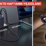 Bu Haftanın En Çok Satan Elektronik Ürünleri!
