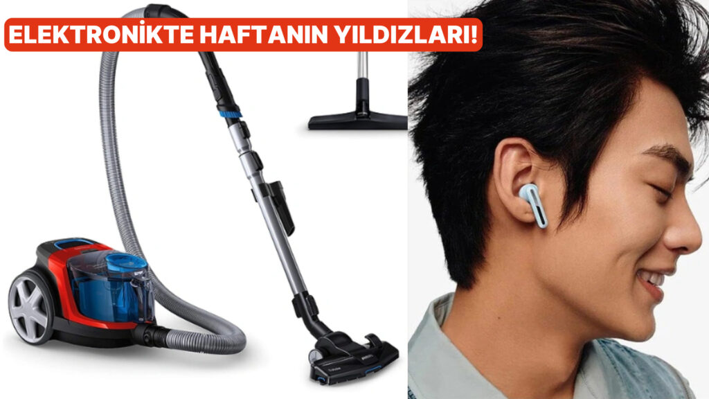 Haftanın En Çok Satan Elektronik Ürünleri Listesi!
