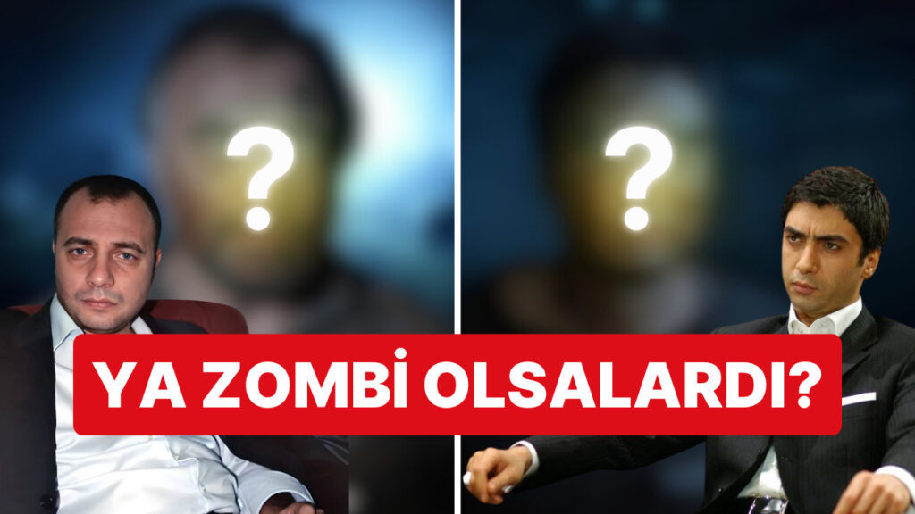 Kurtlar Vadisi Oyuncuları Zombiye Dönüştü!