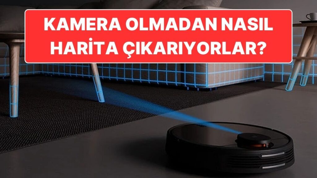 Robot Süpürgelerin Akıllı Haritalama Yetenekleri!