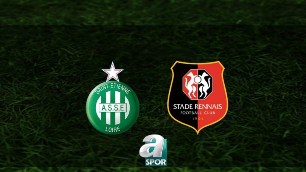 Saint-Etienne – Rennes maçı hangi kanalda?