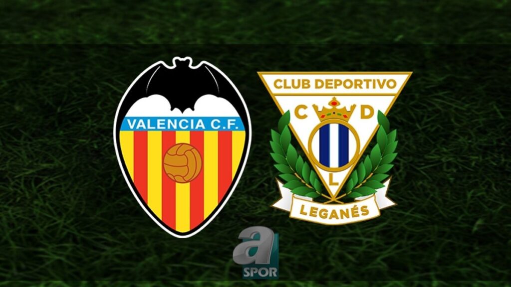 Valencia – Leganes Maçı Yayın Bilgileri! Valencia – Leganes Maçı Yayın Bilgileri!