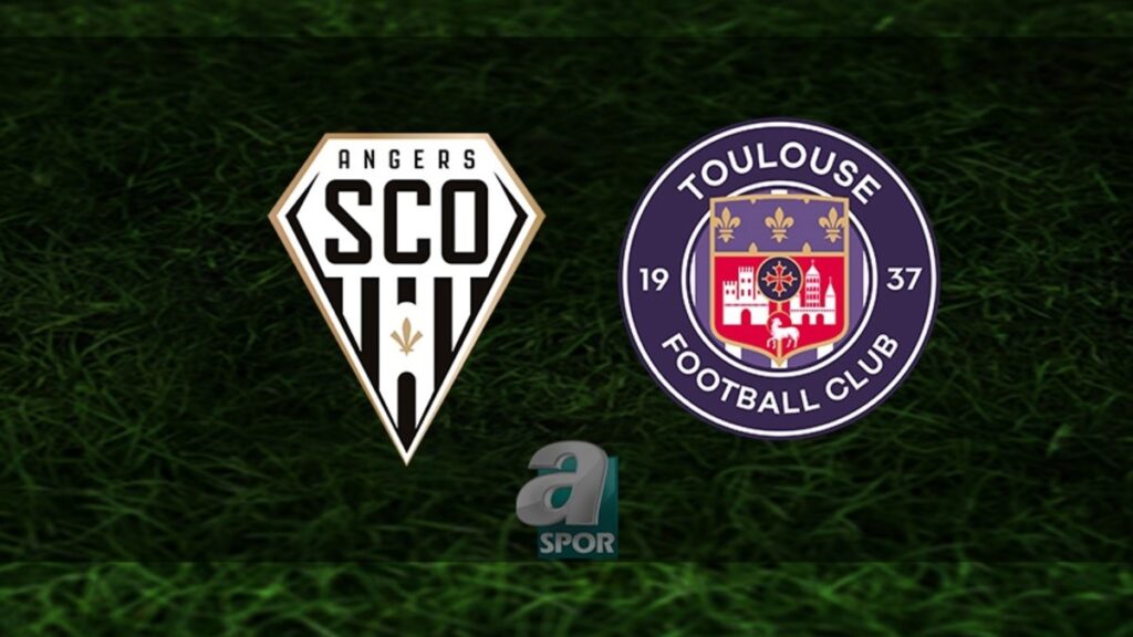 Fransa Ligue 1 Angers – Toulouse Maçı Ne Zaman?