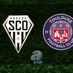 Fransa Ligue 1 Angers – Toulouse Maçı Ne Zaman?