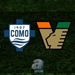 Como-Venezia maçı ne zaman ve hangi kanalda?
