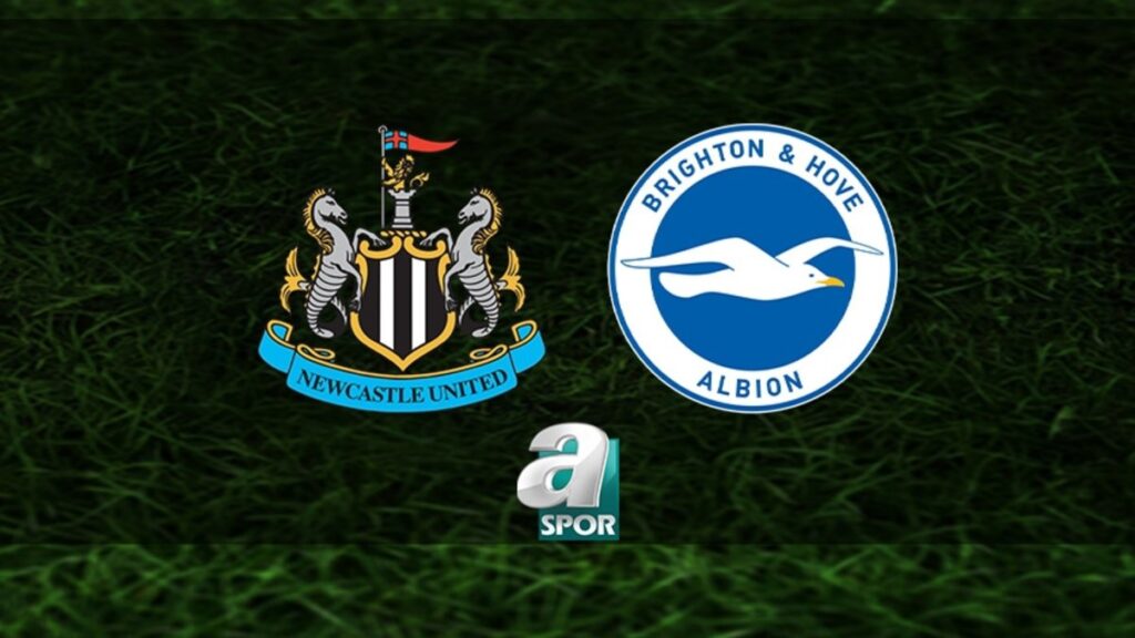 Newcastle United-Brighton Maçı Ne Zaman?
